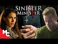 Sinister minister  full movie  crime thriller  true story  exclusive