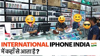 INternational  IPhone Supply in India .
