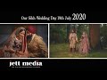 Punjabi Sikh Wedding July 2020  Jett Media - Jett Jagpal