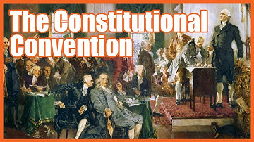 The Constitutional Convention - @MrBettsClass