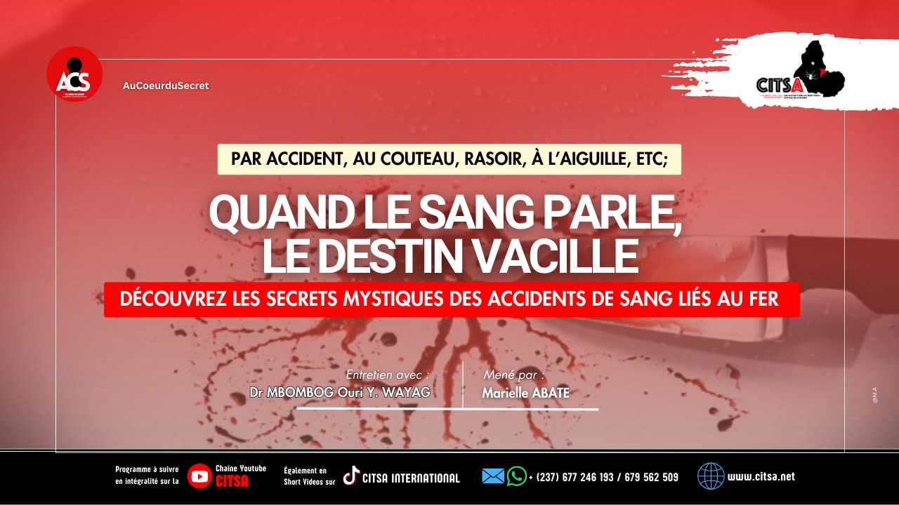 AU COEUR DU SECRET EPI 136: PAR ACCIDENT, AU COUTEAU ETC., : QUAND LE SANG PARLE , LE DESTIN VACILLE