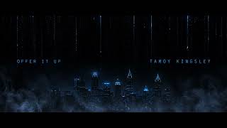 Offer It Up x Tamoy Kingsley | Friends to Lovers Sensual R&B | Late Night Vibes