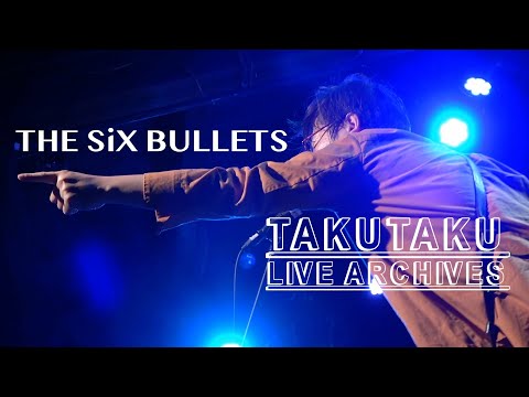 THE SiX BULLETS - ニーチェ・ニーチェ・ミラーボール＠京都 磔磔 2021