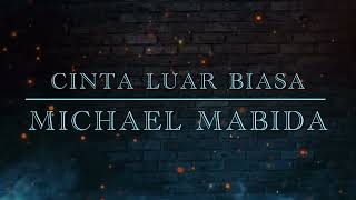 CINTA LUAR BIASA || @andmeshofficial Andmesh Kamaleng || Cover by Michael Mabida || 🇵🇭 Singer