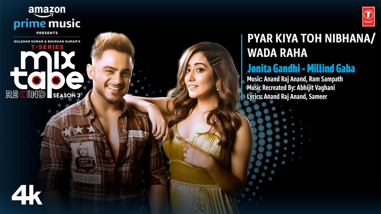 Pyar Kiya Toh Nibhana Wada RahaEp6 Jonita G Millind GAbhijit V  T Series Mixtape S3 Bhushan K