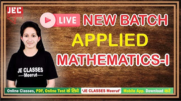 #02 UP Polytechnic First Semester Applied Mathematics -I | UPBTE 1st Semester | JE CLASSES Meerut