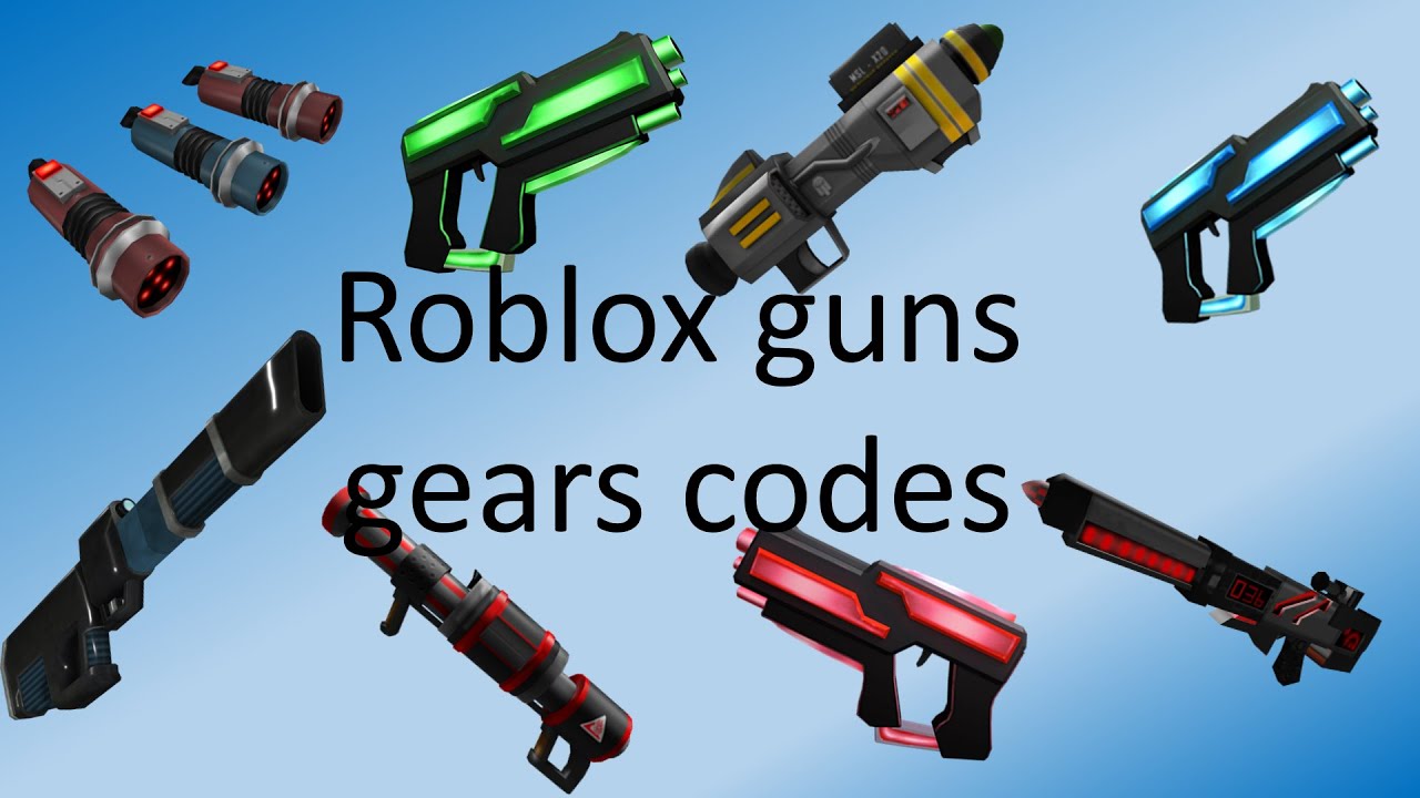 Some Of Roblox Guns Codes Youtube - agar gun roblox