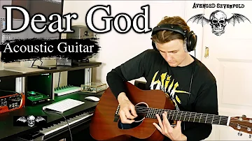 Dear God - Avenged Sevenfold - Acoustic Guitar Cover