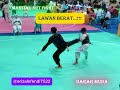 MARTIAL ART FIGHT _ LAWAN BERAT