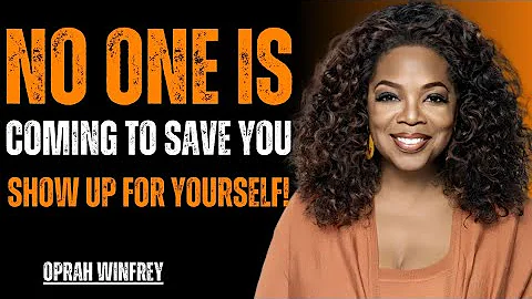 No One Is Coming to Save YouShow Up for Yourself LIFE-CHANGING MOTIVATIONAL SPEECH 2026 – OPRAH