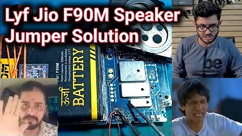 Lyf Jio F90M Speaker not working Jumper Solution, Hasim Mobile