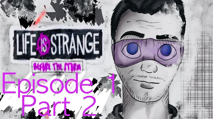 Life is Strange: Before the Storm [E1-P2] STEP-DOU...