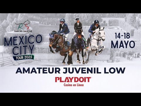 Prueba 19 - Amateur Juvenil Low PLAYDOIT | Mexico City Tour Rancho Salazar 2025
