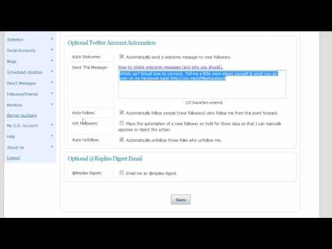 Twitter Lesson #7 - How To Use Social Oomph to Automate Your Tweets and Direct Messages