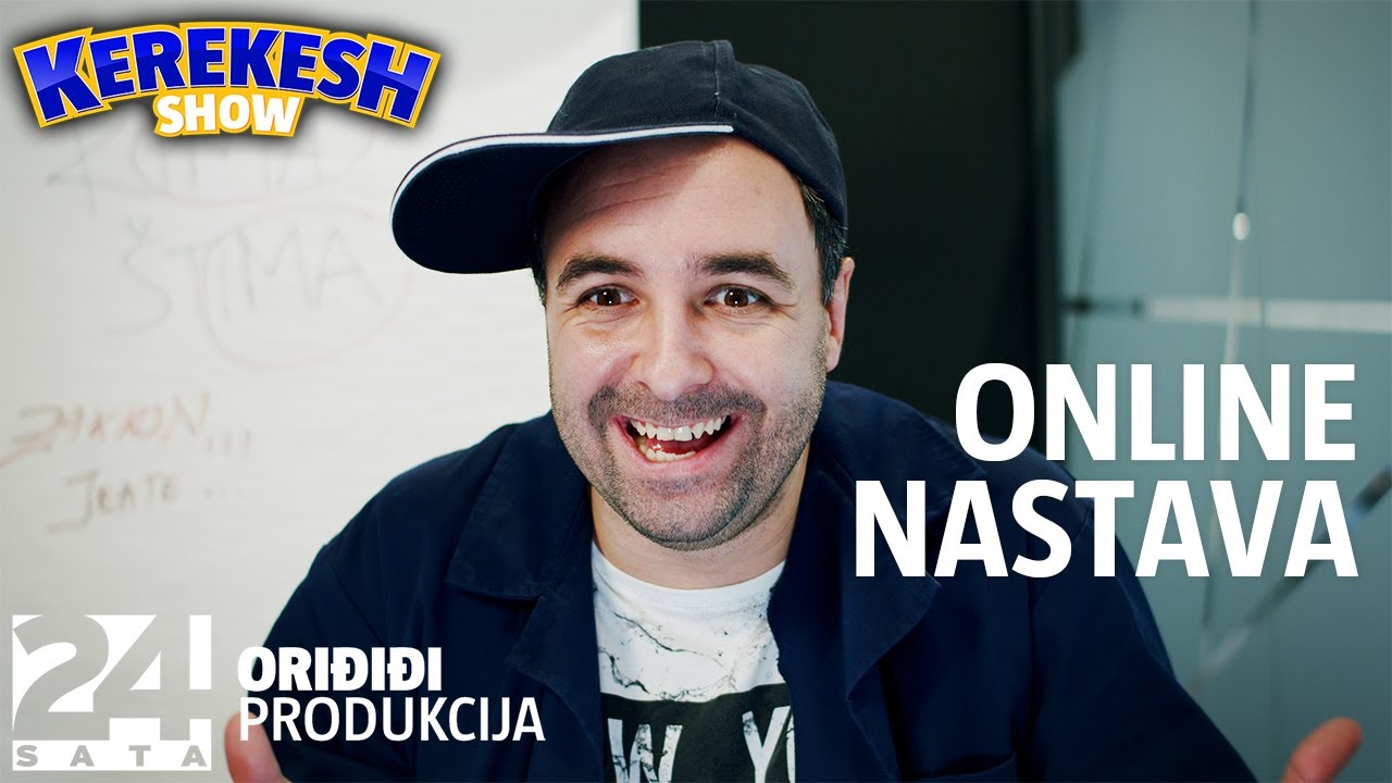 Online nastava | KEREKESH SHOW