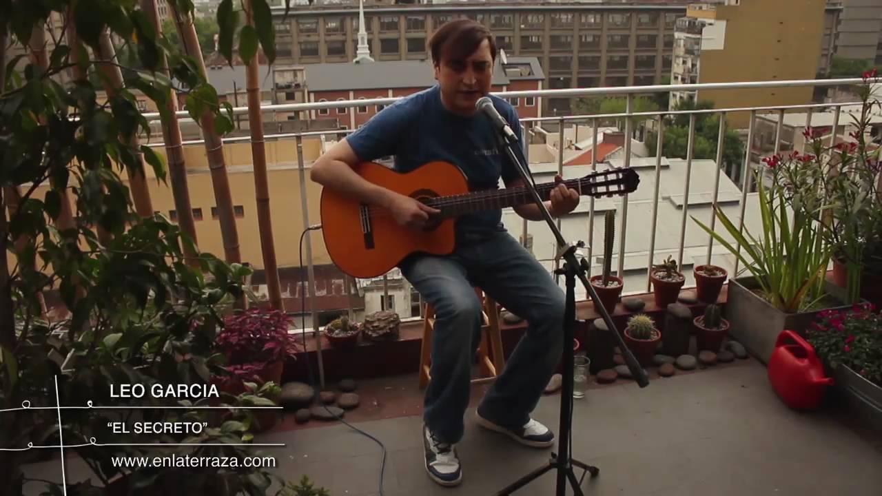 在 YouTube 上观看 Leo Garcia en la terraza - Secreto 在 YouTube 上观看 Leo Garcia en la terraza - Secreto