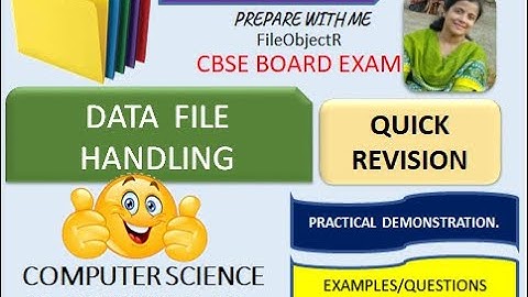 PART 3 : FILE HANDLING IN PYTHON QUICK REVISION TEXT , BINARY, CSV FILE| CBSE SAMPLE/ PYQ QUESTIONS
