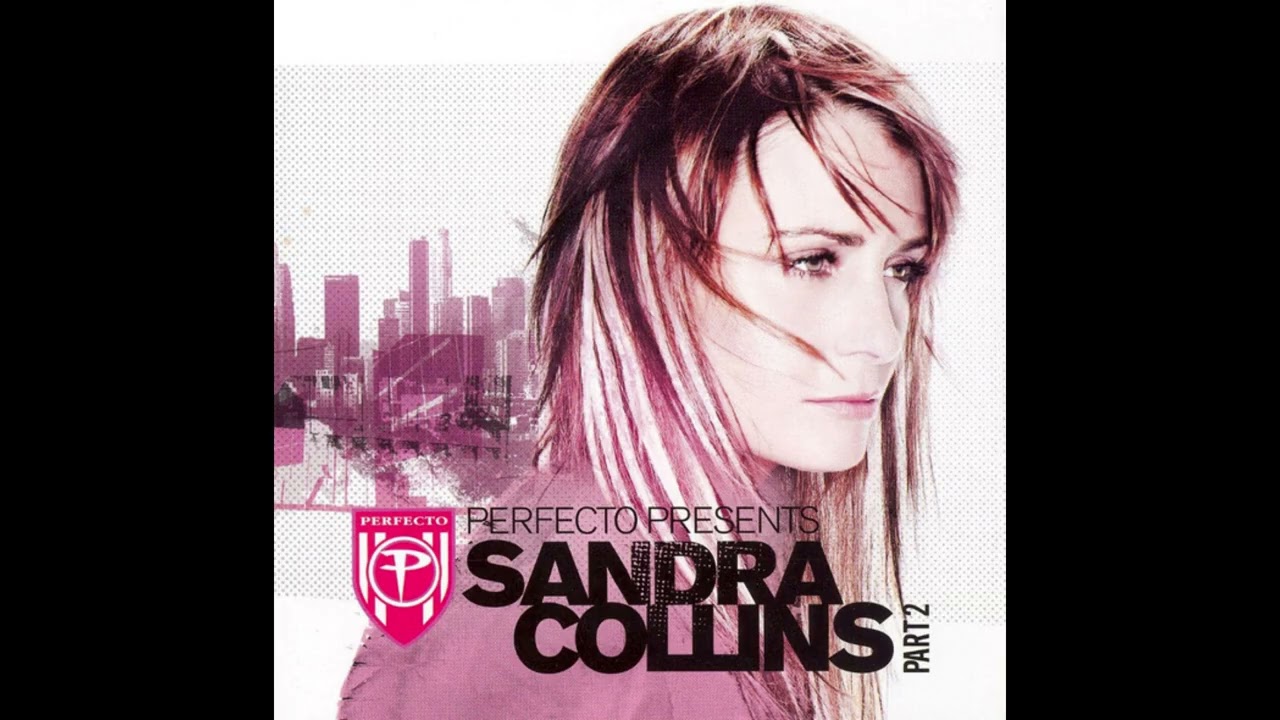 Perfecto Presents Sandra Collins Part 2 CD1 (2006)