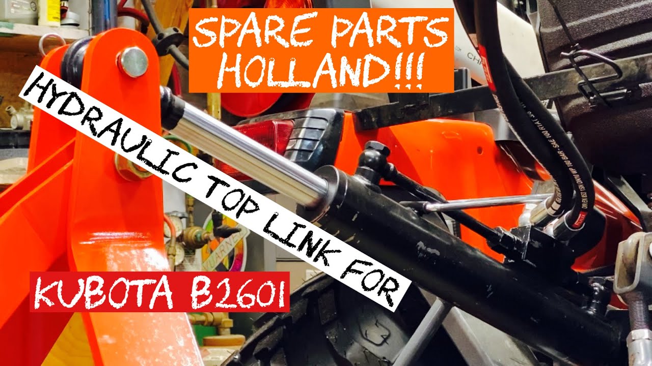 Hydraulic top link for the B2601!!! Spare Parts Holland Brand YouTube