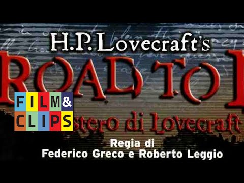 Il Mistero di Lovecraft: Road to L - Film Completo Full Movie by Film&Clips