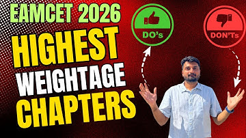 🔴EAMCET 2026 Highest Weightage Chapters| EAMCET 2026 Preparation MPC | AP | Telangana #eapcet2026