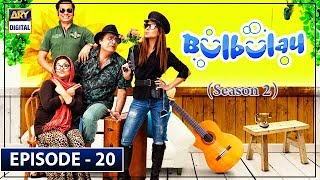 Bulbulay Season 2 Episode 20 - 22nd September 2019 ARY Digital