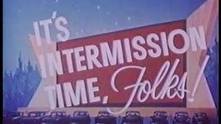 Intermission time folks