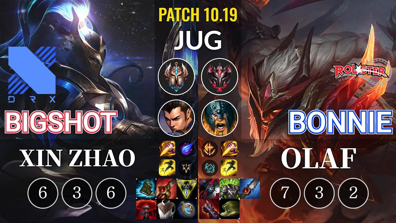 DRX BigShot Xin Zhao vs KT Bonnie Olaf Jungle - KR Patch 10.19