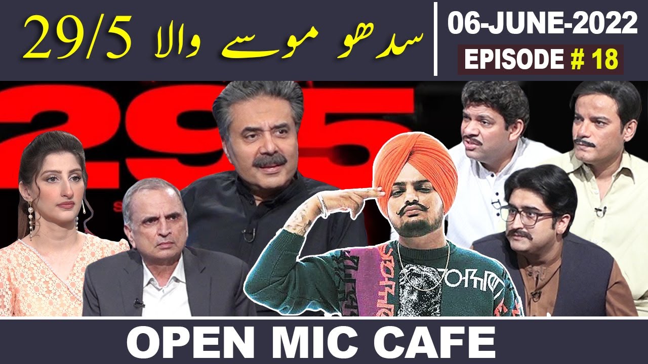 Open Mic Cafe with Aftab Iqbal | Sidhu Moose Wala | BTS | 6 June 2022 | Episode 18 | GWAI
