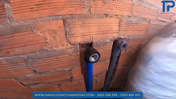 Cách lắp ống nước nóng lạnh năng lượng mặt trời âm tường kích thước chuẩn