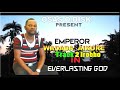 Emperor Wadada Aikore 6 tracks Latest Album  2020 Everlasting God