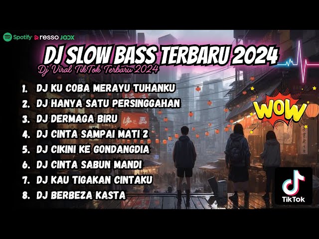 DJ SLOW FULL BASS TERBARU 2023 || DJ MERAYU TUHAN TIKTOK ♫ REMIX FULL ALBUM TERBARU 2023 class=