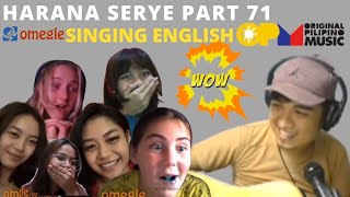 ⁣OMEGLE HARANA SERYE (PART 71) | ENGLISH OPM SONGS Pt.3