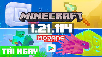Cách Tải Minecraft PE 1.21.114 Chính Thức Từ CH Play | Phiên Bản Android Mới Nhất 2025