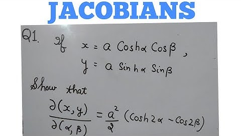 JACOBIANS | JACOBIAN TRANSFORMATION | JACOBIAN METHOD | DIFFERENTIAL CALCULUS|#1