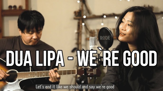 We're Good (Tradução em Português) – Dua Lipa