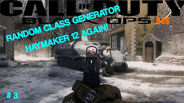 Call Of Duty Black Ops 3, RCG 3 Haymaker AGAIN!