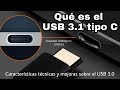 QUÉ ES EL USB 3.1 TIPO C (CARACTERÍSTICAS Y APLICACIONES)