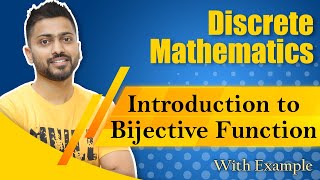 Bijective Function (Bijection) | Discrete mathematics