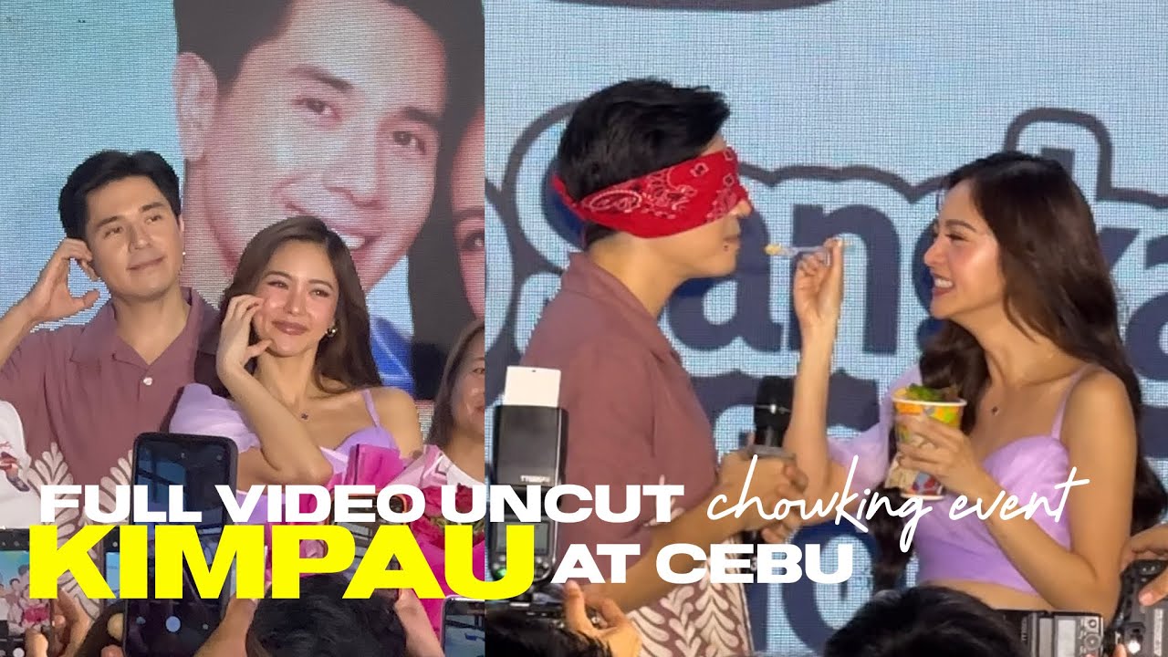 [FULL VIDEO UNCUT] KIMPAU AT CEBU FOR CHOWKING