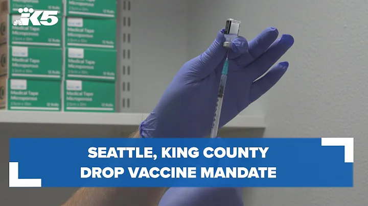 Seattle, King County drop vaccine mandate