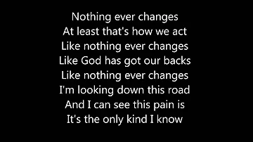 SOJA - Everything changes (true lyrics)