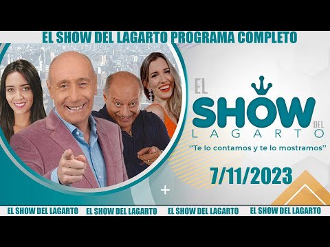 El Show del Lagarto en directo 7 de noviembre de 2023