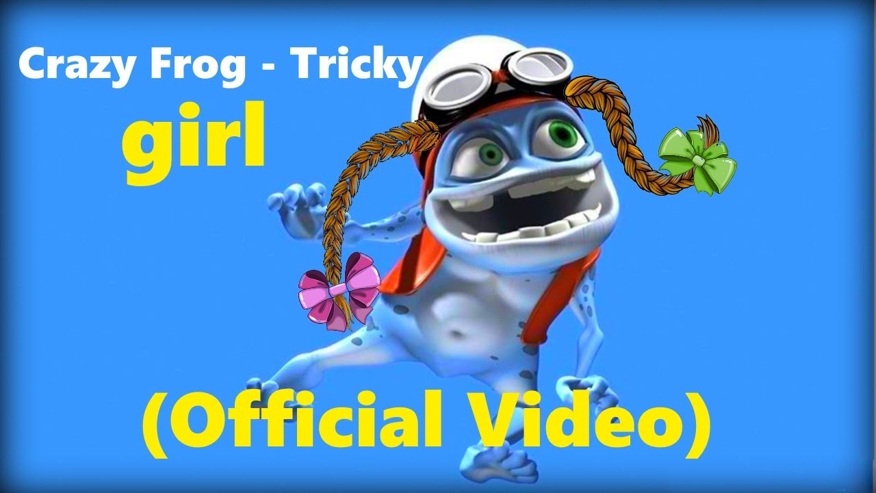 Crazy Frog - Tricky (Official Video) 