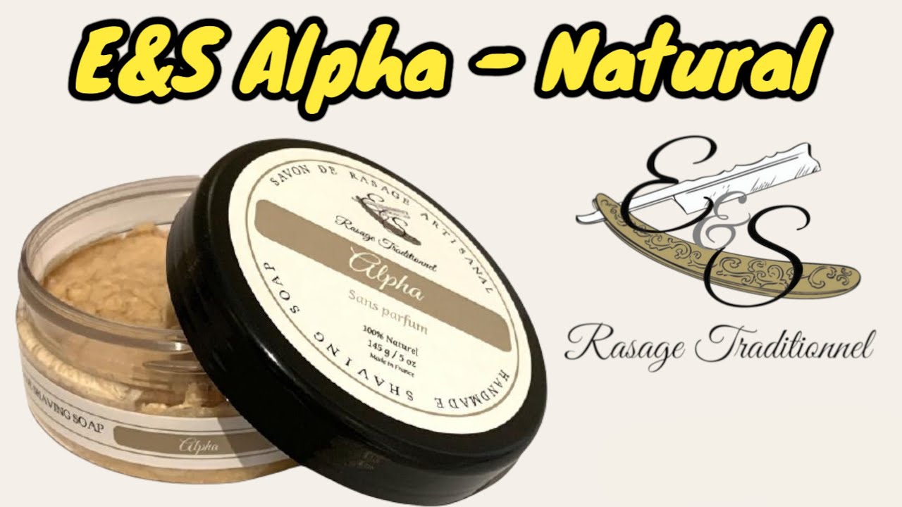 WETSHAVE WITH E&S ALPHA NATURAL YouTube