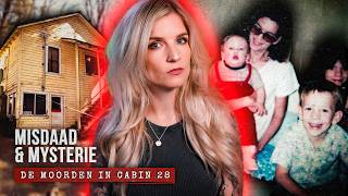 Bloedbad in Cabin 28 De Onopgeloste Keddie Cabin Moorden DEEL 1 MISDAAD MYSTERIE