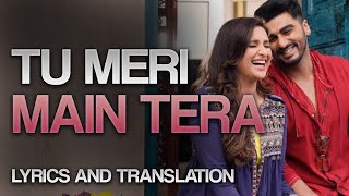 Tu Meri Main Tera - Namaste England -  Lyrics and Translation - chords