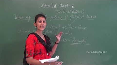 STATE 8TH - SOCIAL - MEANING AND IMPORTANCE OF POLITICAL SCIENCE - PART 1