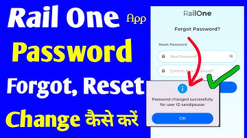 How to Forgot/Reset/Change Rail One Password