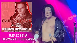 Corey Feldman Live got WILD😮at Herman’s Hideaway Englewood Colorado - Video Clips from the Show by Nick Adams 2,147 views 7 months ago 8 minutes, 1 second